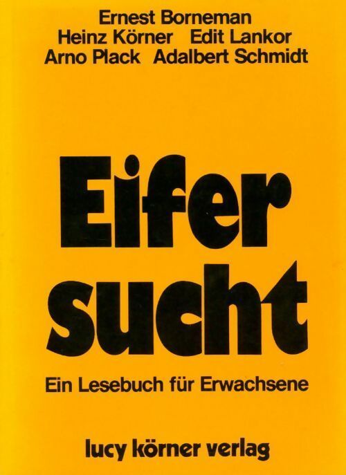 Eifersucht - Collectif - Livre