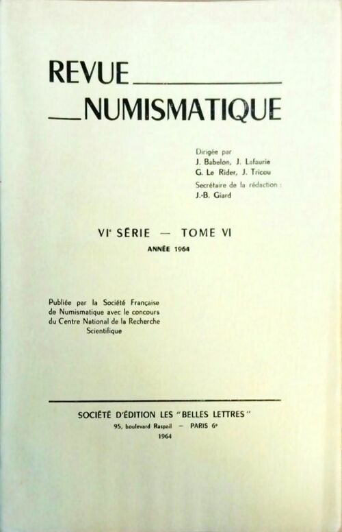 Revue numismatique VIe série Tome VI 1964 - Collectif - Livre