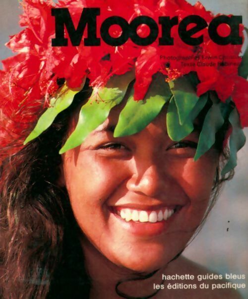 Moorea - Claude Robineau - Livre