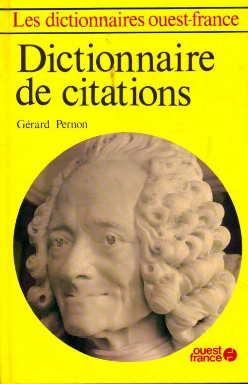 Dictionnaire des citations - Gérard Pernon - Livre