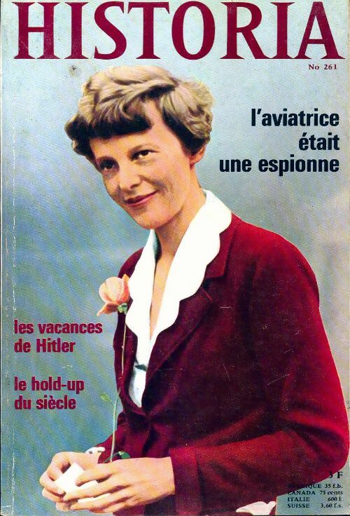 Historia n°261 : L'aviatrice était une espionne - Collectif - Livre