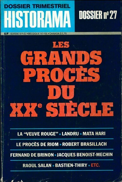 Dossier Historama n°27 : Grands procés du XXe siècle - Collectif - Livre