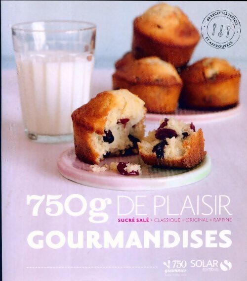 750g de plaisir gourmandises - Collectif - Livre