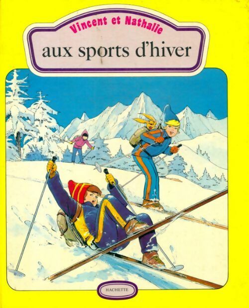 Vincent et Nathalie aux sports d'hiver - Jean-Pierre Enard - Livre