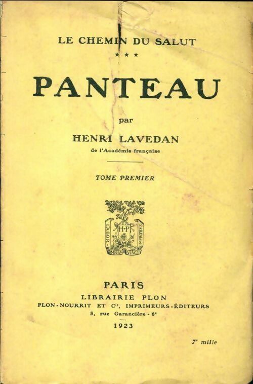 Le chemin du salut Tome III : Panteau Tome I - Henri Lavedan - Livre