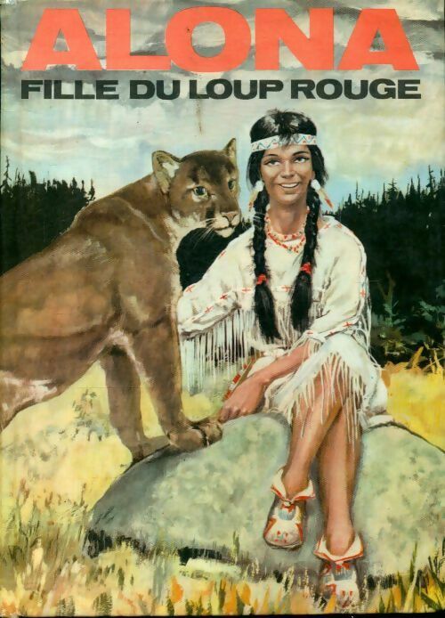 Alona, fille du loup-rouge - Robert Thierry - Livre
