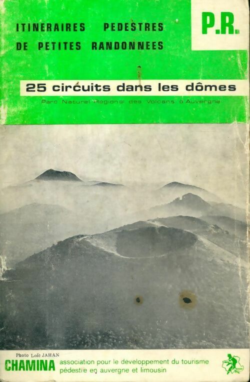 25 circuits dans les Dômes - Collectif - Livre