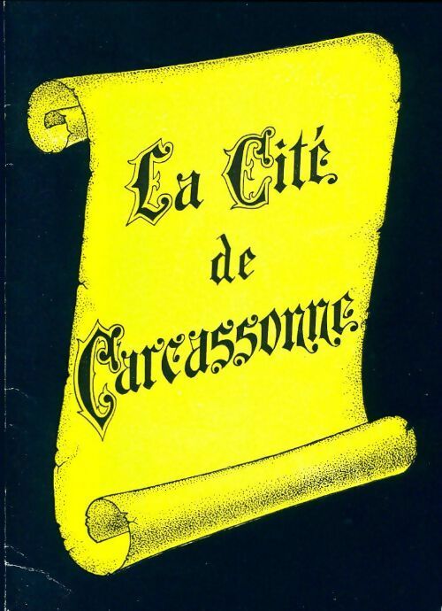La cité de Carcassonne - Lily Deveze - Livre
