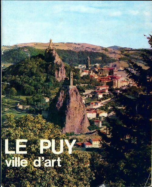 Le Puy, ville d'art - jean Paradis - Livre