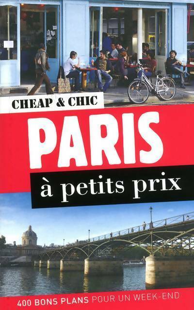 Paris à petits prix - Collectif - Livre