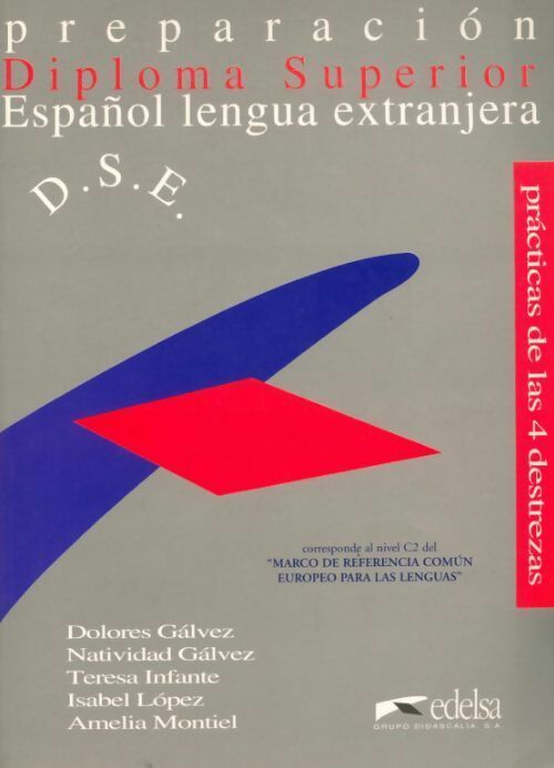 Preparacion para el diploma superior de espanol lengua extranjera - Collectif - Livre