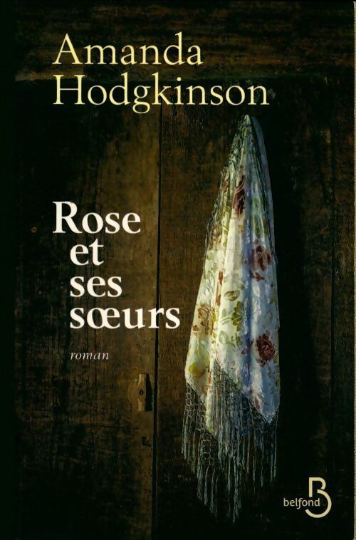 Rose et ses soeurs - Amanda Hodgkinson - Livre