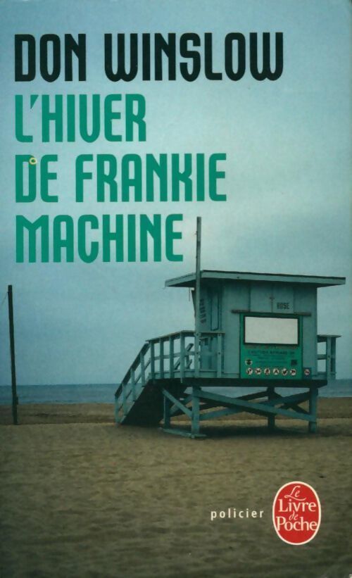 L'hiver de Frankie machine - Don Winslow - Livre