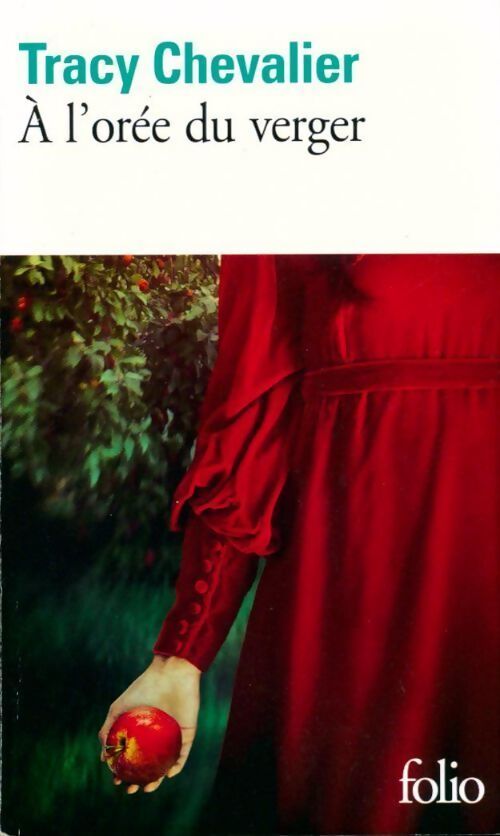 À l'orée du verger - Tracy Chevalier - Livre