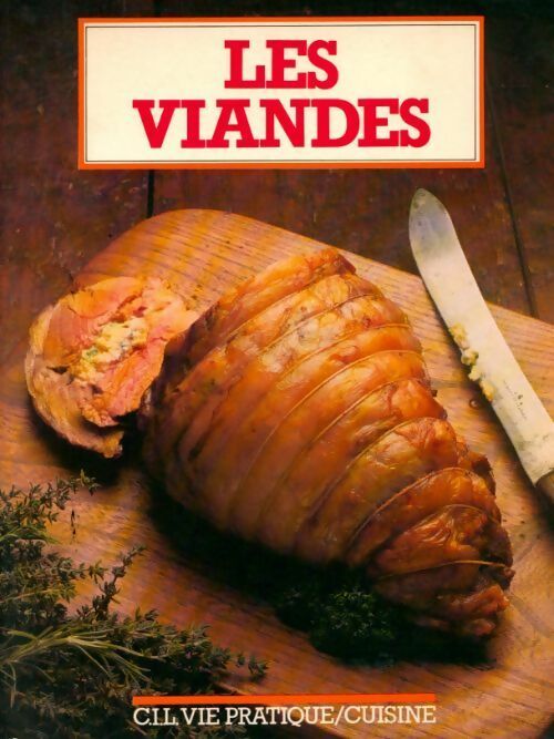 Les viandes - Monique Gélard - Livre