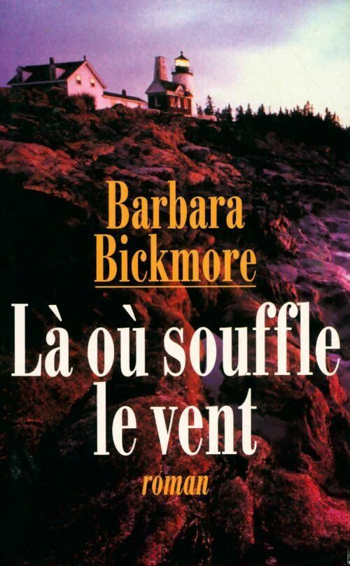 Là où souffle le vent - Claude Mallerin - Livre