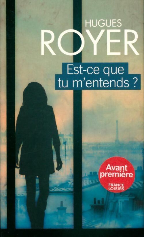 Est-ce que tu m'entends ? - Hugues Royer - Livre