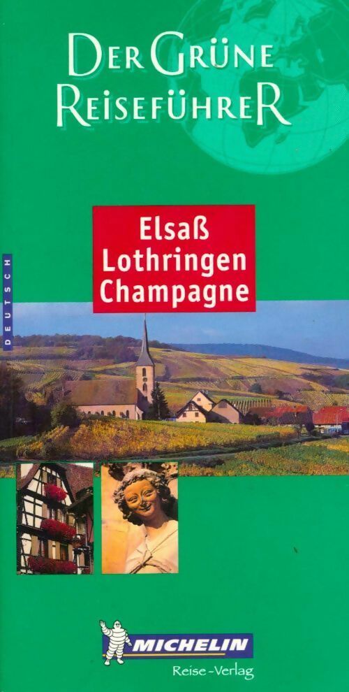 Elsass lothringen champagne 2001 - Collectif - Livre