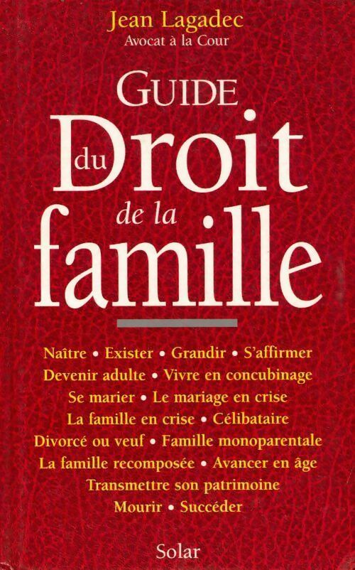 Guide du droit de la famille - Jean Lagadec - Livre
