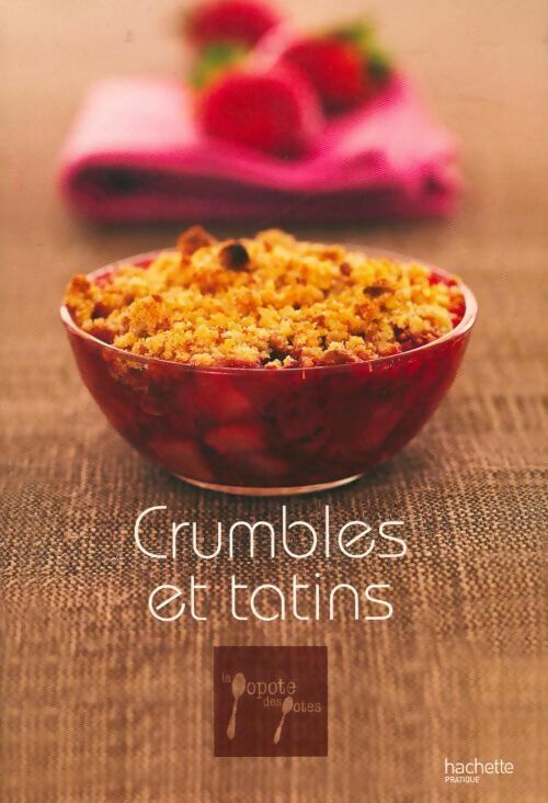 Crumbles et tatins - Leslie Gogois - Livre