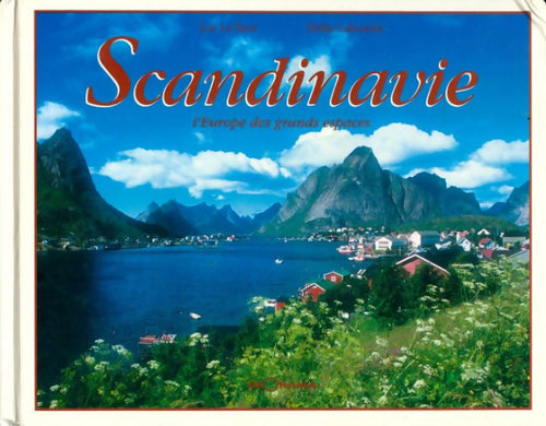 Scandinavie. L'Europe des grands espaces - Collectif - Livre