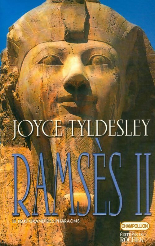 Ramsès II - Joyce Tyldesley - Livre
