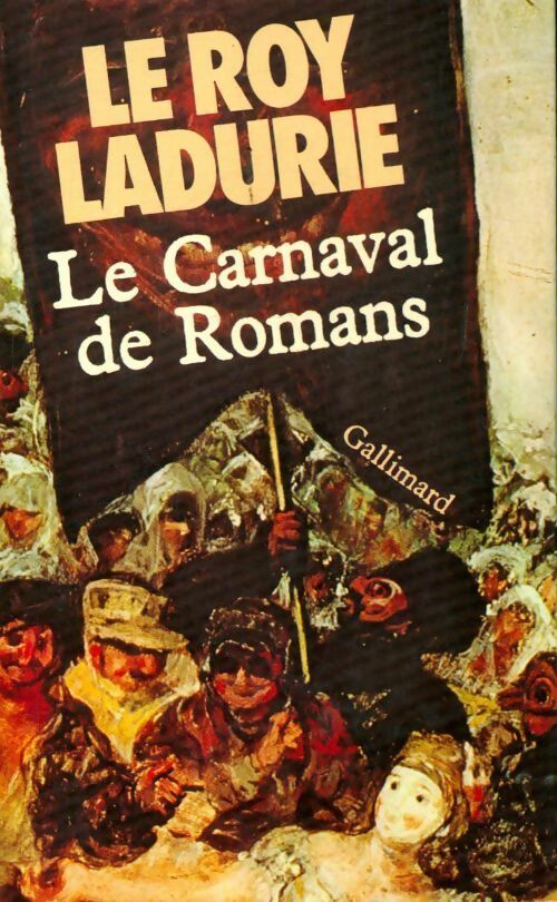 Le carnaval de Romans - Emmanuel Le Roy Ladurie - Livre