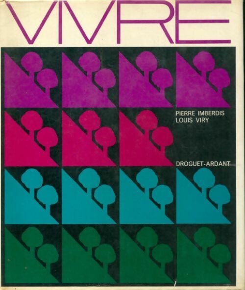 Vivre - Pierre Imberdis - Livre