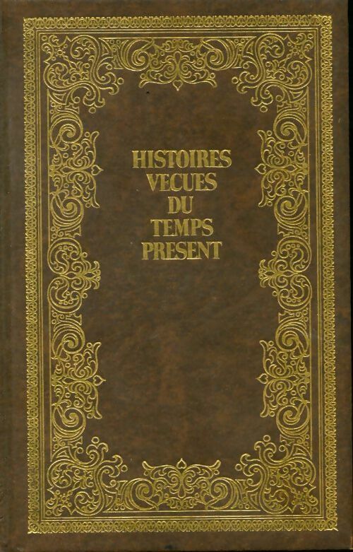 Histoires vécues du temps présent : Léopold Sedar Senghor - Emilien Milcent - Livre