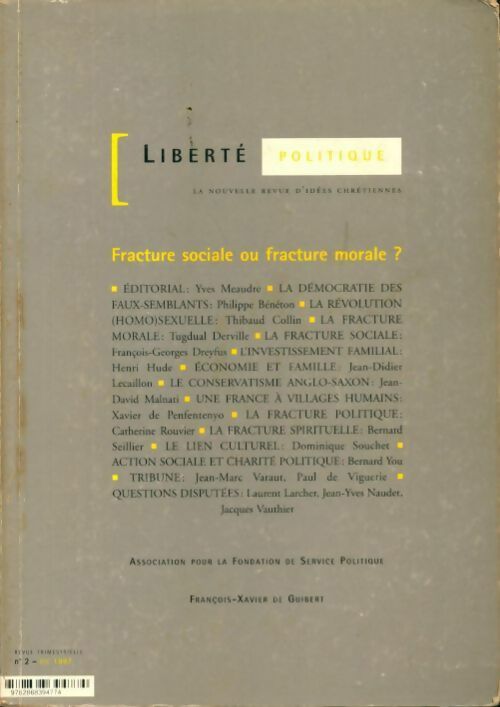 Liberté politique n°2 : Fracture sociale ou fracture morale - Collectif - Livre