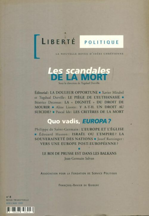 Liberté politique n°8 : Scandales de la mort - Collectif - Livre