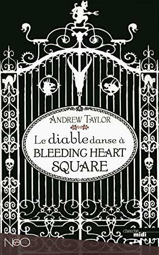 Le diable danse à Bleeding Heart Square - Andrew Taylor - Livre