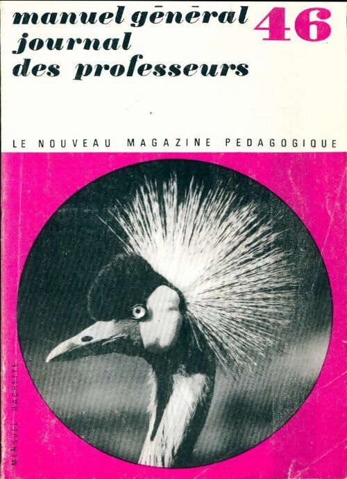 Nouveau magazine pédagogique n°46 - Collectif - Livre