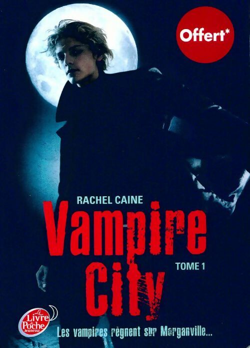 Vampire city Tome I : Bienvenue en enfer - Rachel Caine - Livre