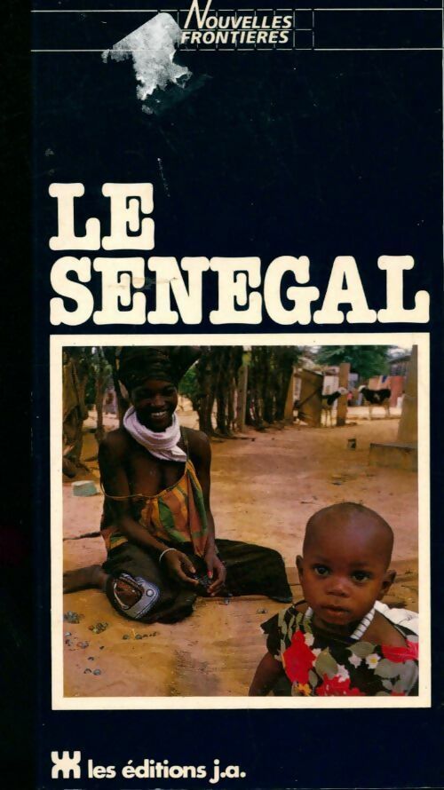 Le Sénégal - Collectif - Livre