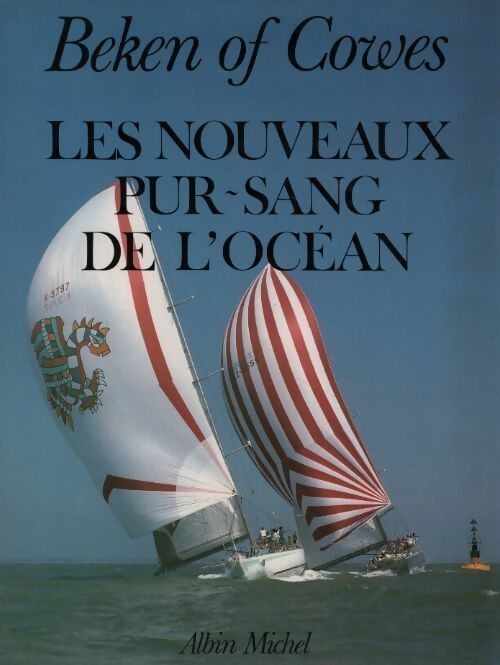 Les nouveaux pur-sang de l'océan - Bob Fisher - Livre