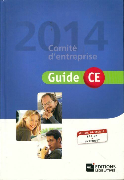 Guide Comité d'Entreprise 2014 - Collectif - Livre