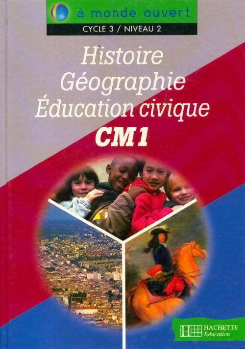 Histoire géographie éducation civique CM1 - J.-L. Nembrini - Livre