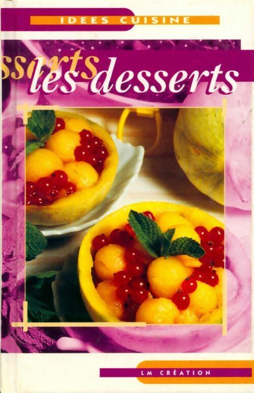 Les desserts - Collectif - Livre