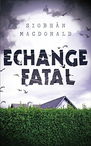 Échange fatal - Siobhan Macdonald - Livre