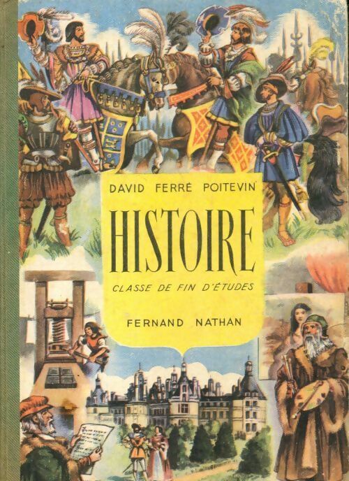 Histoire. Classe de fin d'études - Collectif - Livre