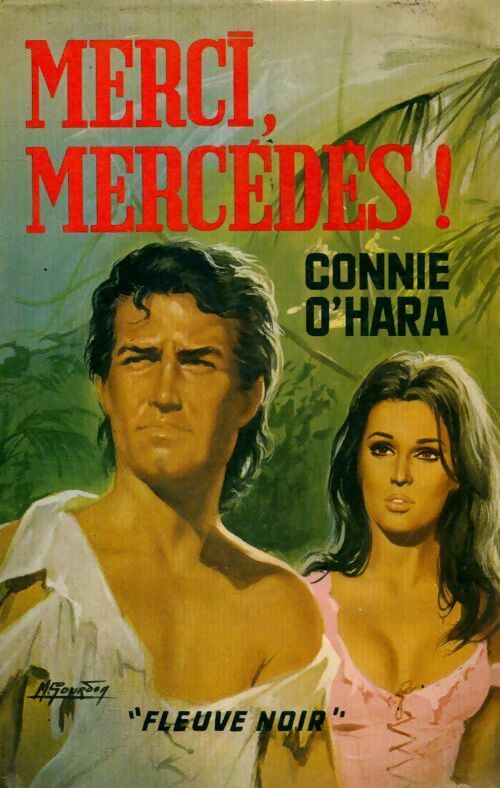 Merci Mercédès! - Connie O'Hara - Livre