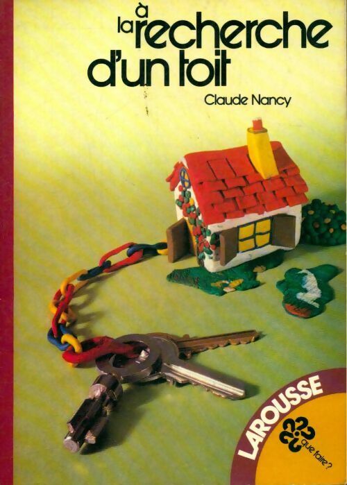 À la recherche d'un toit - Claude Nancy - Livre