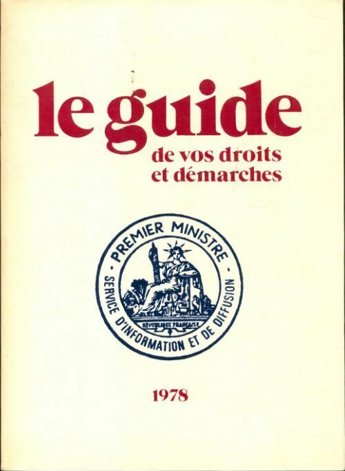 Le guide de vos droits et démarches 1978 - Collectif - Livre
