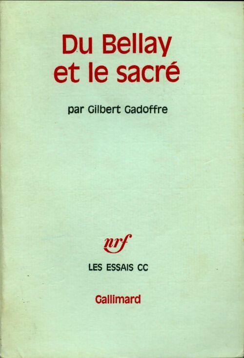 Du Bellay et le sacré - Gilbert Gadoffre - Livre