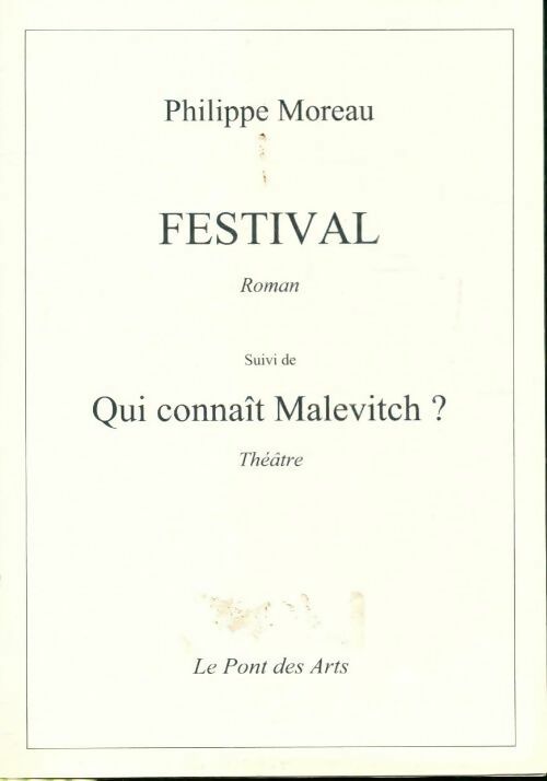 Festival / Qui connait Malevitch ? - Philippe Moreau - Livre