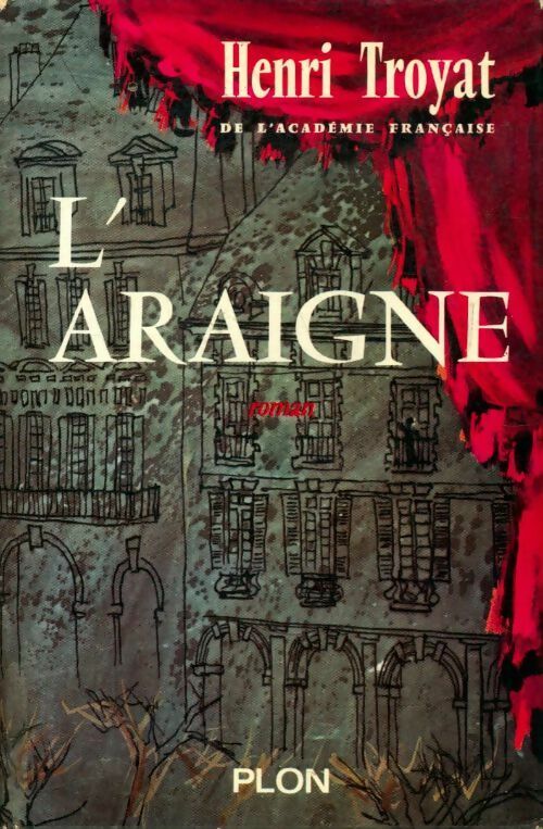 L'araigne - Henri Troyat - Livre