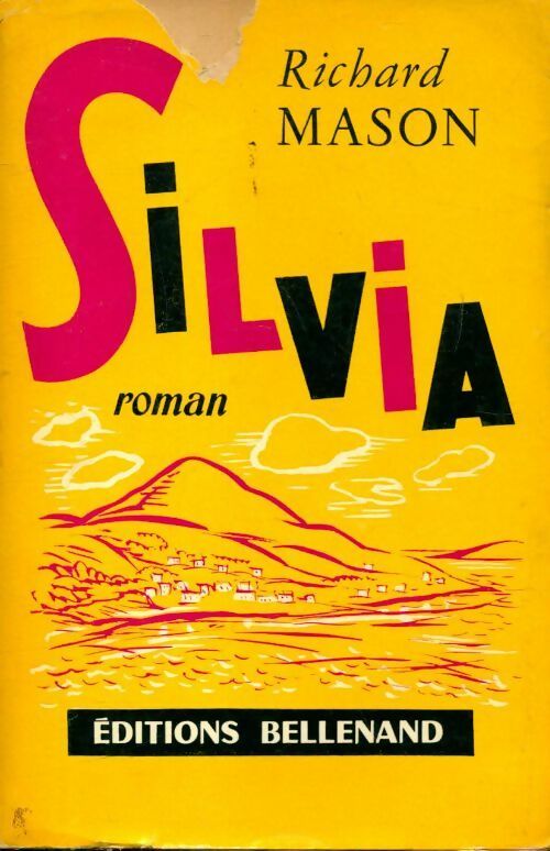 Silvia - Richard Mason - Livre
