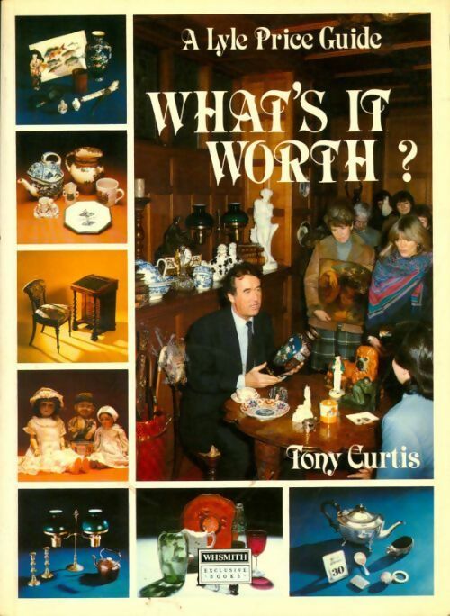 What's it worth ? - Tony Curtis - Livre