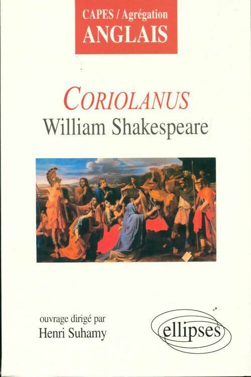Coriolanus de William Shakespeare - Henri Suhamy - Livre